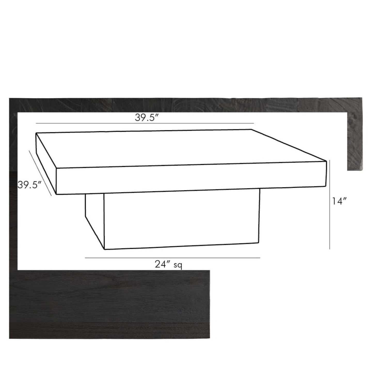 Blk charred, 39.5"sq X 14"h